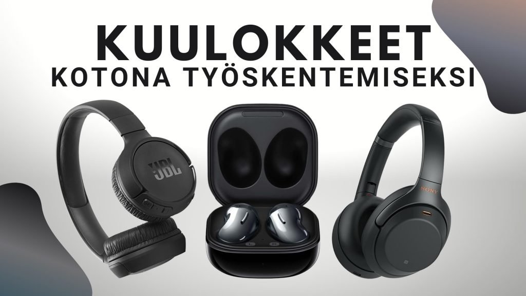 Upeat kuulokkeet kotitoimistolle