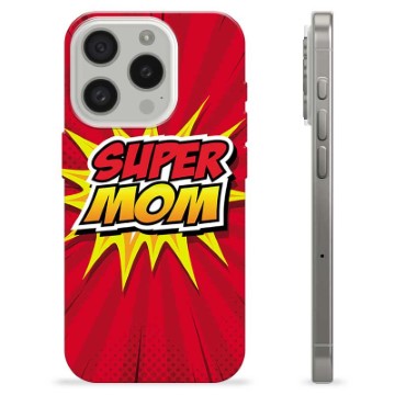 iPhone 15 Pro TPU Suojakuori - Super Äiti